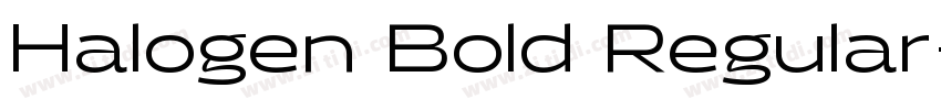 Halogen Bold Regular字体转换 Halogen Bold Regular字体转换